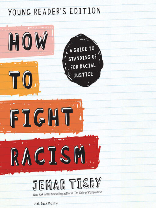 Title details for How to Fight Racism by Jemar Tisby - Available
